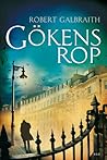 Gökens rop by Robert Galbraith