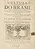 Cultura e Opulência do Brasil