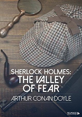 Sherlock Holmes: The Valley of Fear