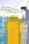 Book cover for Multilingual Writers and Writing Centers