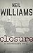 Closure: A Necessary Evil