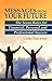 Messages From Your Future by Larry Faulkner
