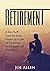 Retirement: A No Fluff, Ste...