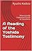 A Reading of the Yoshida Testimony: What Actually Happened Onsite at Fukushima