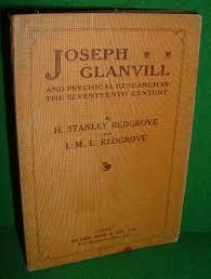 Joseph Glanvill and Psychical Research in the 17th Century
