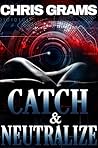 Catch & Neutralize