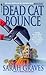 The Dead Cat Bounce by Sarah Graves