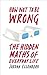 How Not To Be Wrong: The Hidden Maths of Everyday