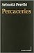 Percaceries