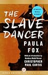 The Slave Dancer by Paula Fox