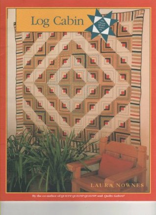 Log Cabin (Classic Quilt Series)