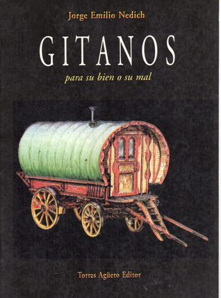 Gitanos para su bien o su mal