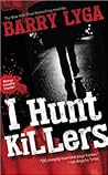 I Hunt Killers by Barry Lyga
