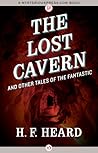 The Lost Cavern: And Other Stories of the Fantastic