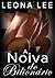 A Noiva do Bilionário (Série Bilionários Chekov #3) (Portuguese Edition)