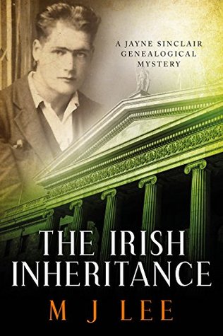 The Irish Inheritance (Jayne Sinclair Genealogical Mysteries, #1)