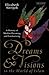 Dreams and Visions in the World of Islam: A History of Muslim Dreaming and Foreknowing (Library of Modern Religion)
