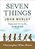 Seven Things John Wesley Ex...
