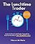 The Lunchtime Trader (2016 Edition): Learn to invest and trade yourself to financial freedom in just 20 minutes per day