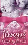 Innocence's Series Bundle by Alexa Riley Innocence's Series Bundle by Alexa Riley