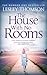 The House With No Rooms (The Detective's Daughter, #4)