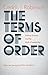 The Terms of Order: Political Science and the Myth of Leadership