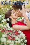 Know Me Well by Kait Nolan