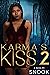 Karma's Kiss 2
