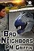 Bad Neighbors