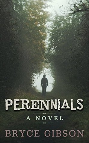 Perennials: County Line Horror #1 (Kindle Edition)