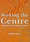 seeking-the-centre-the-australian-desert-in-literature-art-and-film