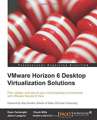 VMware Horizon 6 Desktop Virtualization Solutions (Paperback)