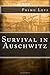 Survival in Auschwitz by Primo Levi