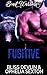 Fugitive