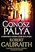 Gonosz pálya (Cormoran Strike, #3)