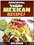 Vegan Mexican Cookbook: Simple Mexican Cookbook For Vegans (Vegan Mexican Recipes) (vegan cookbooks 1)