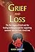 GRIEF AND LOSS: THE FIVE STAGES OF GRIEF AND HEALING TECHNIQUES USED FOR SUPPORTING SOMEONE WHO JUST LOST A LOVE ONE (FREE EBOOK INSIDE) (Grief Recovery, ... Grief therapy, Grief counseling)