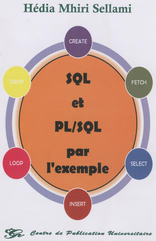 SQL et PL/SQL par l'exemple