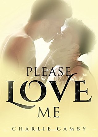 Please Love Me (Kindle Edition)