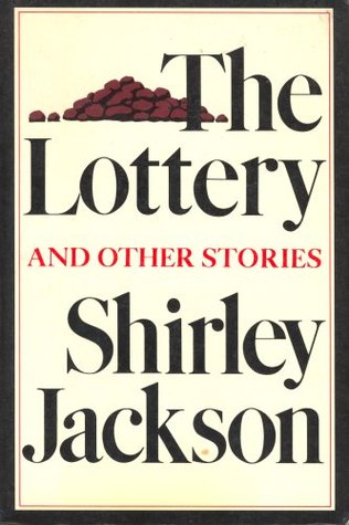 The Lottery and Other Stories