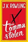 Den tomma stolen by J.K. Rowling Den tomma stolen by J.K. Rowling