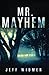 Mr. Mayhem: A Brinker Novel