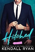 Hitched: Volume Two (Imperfect Love, #2) 