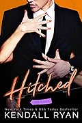Hitched: Volume Three (Imperfect Love, #3)