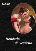 Desiderio di vendetta: ANNESLEY VOL.1