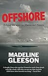 Offshore: Behind the Wire on Manus and Nauru