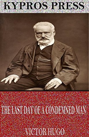 The Last Day of a Condemned Man