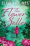 The Flower Seller by Ellie  Holmes