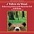 A Walk in the Woods: Rediscovering America on the Appalachian Trail