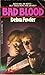 Bad Blood by Debra A. Fowler